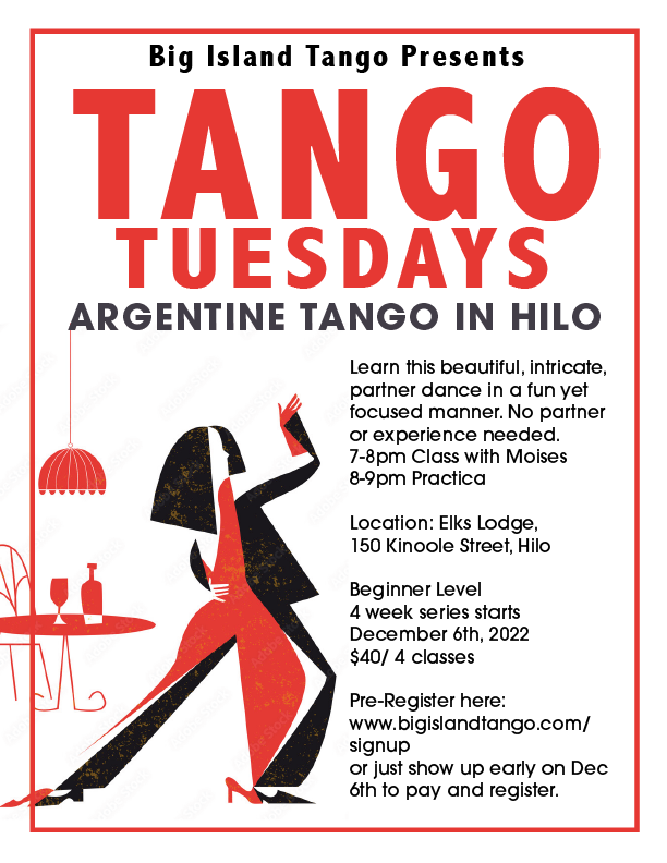 Tango Classes in Hilo starts December 6 at The Hilo Elks Lodge.